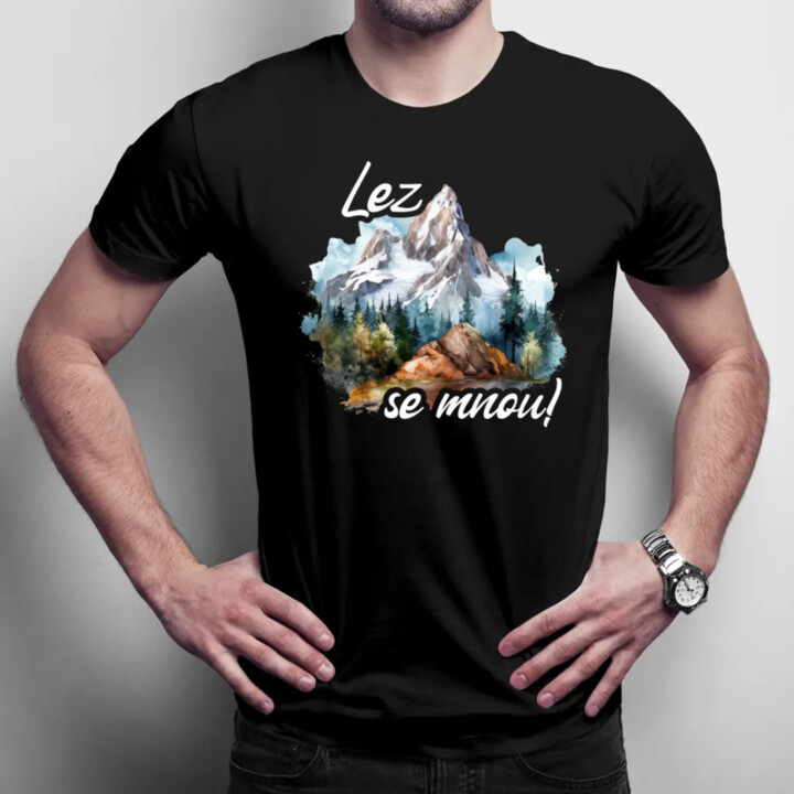 Lez se mnou! - pánské tričko s potiskem