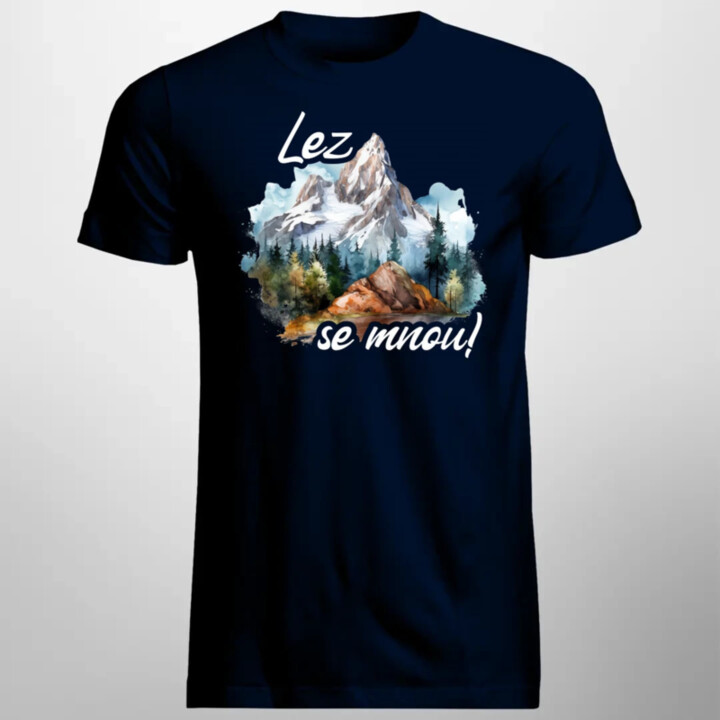 Lez se mnou! - pánské tričko s potiskem