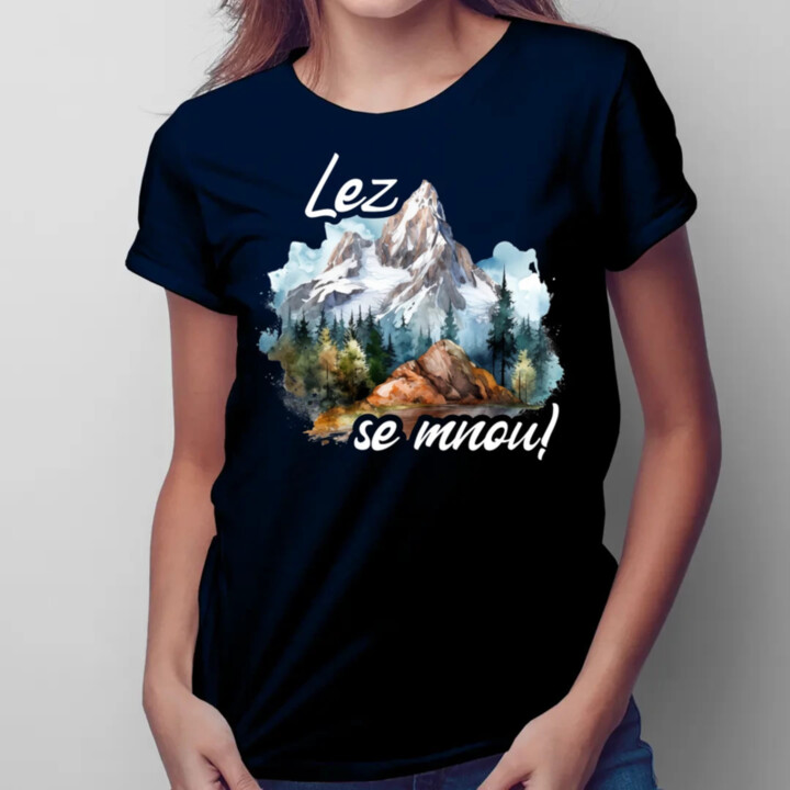 Lez se mnou! - dámské tričko s potiskem