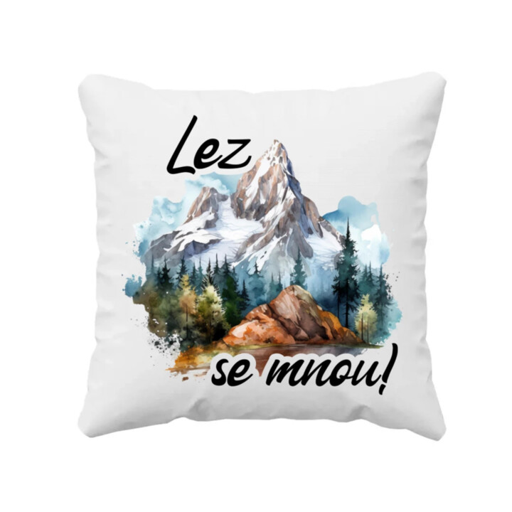 Lez se mnou! - polštář s potiskem