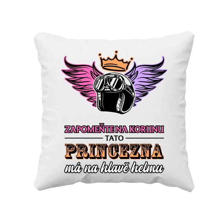 Zapomeňte na korunu - tato princezna má na hlavě helmu V2 - polštář s potiskem