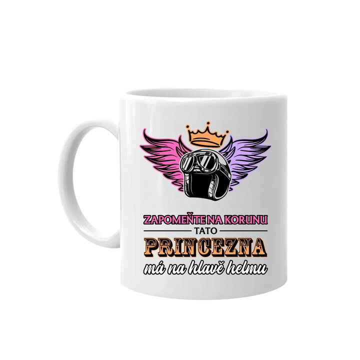 Zapomeňte na korunu - tato princezna má na hlavě helmu V2 - hrnek s potiskem