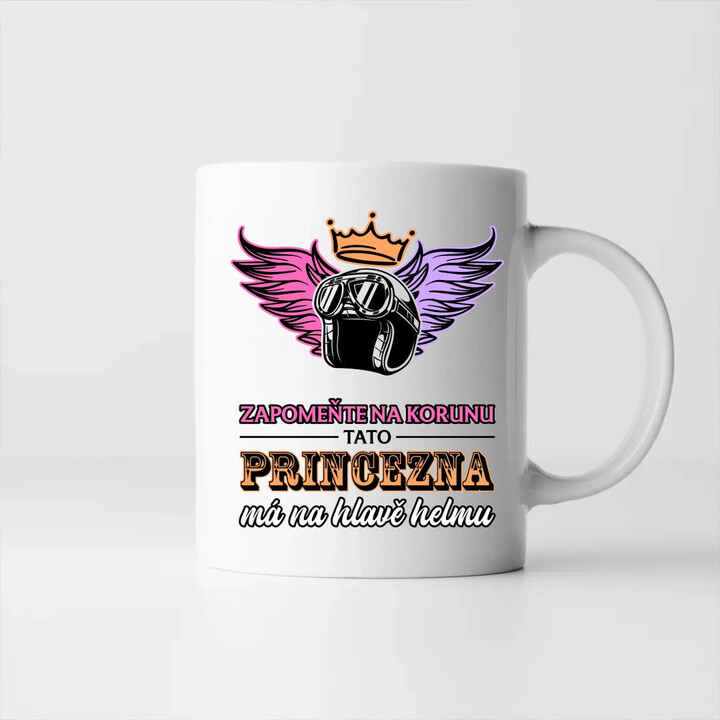 Zapomeňte na korunu - tato princezna má na hlavě helmu V2 - hrnek s potiskem