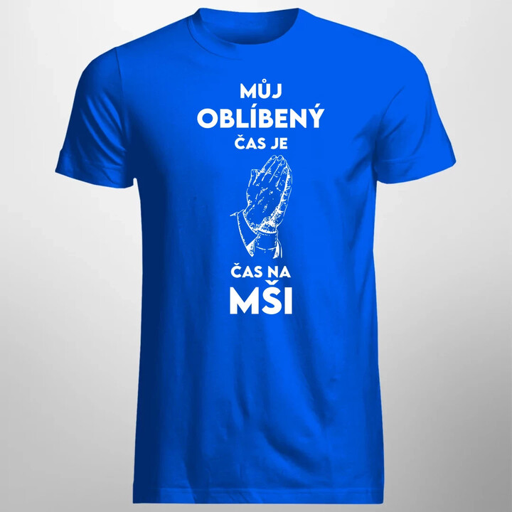 Můj oblíbený čas je čas na mši - pánské tričko s potiskem