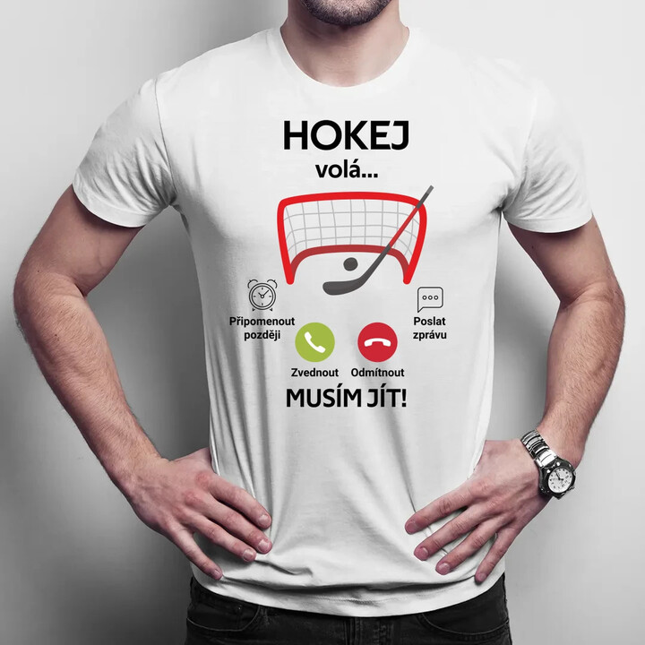 Hokej volá, musím jít! - pánské tričko s potiskem