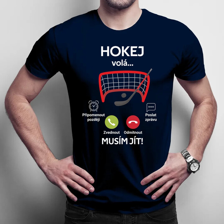 Hokej volá, musím jít! - pánské tričko s potiskem