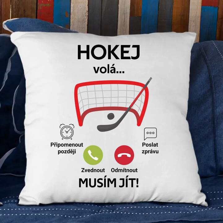 Hokej volá, musím jít! - polštář s potiskem