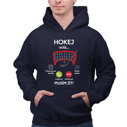Hokej volá, musím jít! - pánská mikina s potiskem