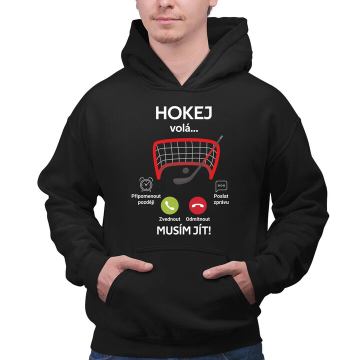 Hokej volá, musím jít! - pánská mikina s potiskem