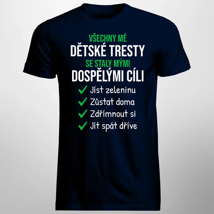 Všechny mé dětské tresty - pánské tričko s potiskem