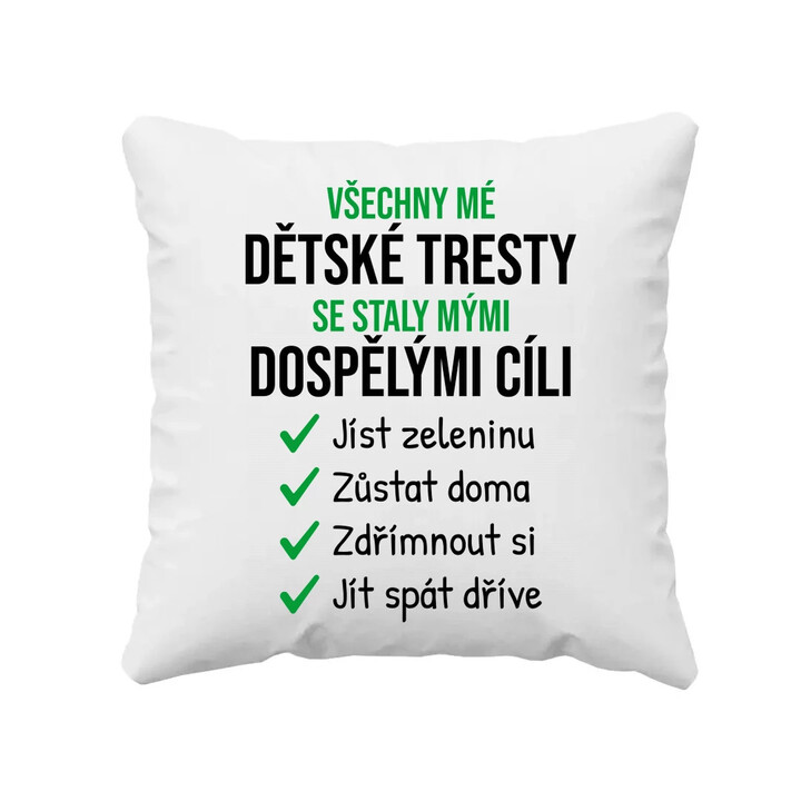 Všechny mé dětské tresty - polštář s potiskem