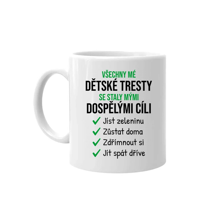 Všechny mé dětské tresty - hrnek s potiskem