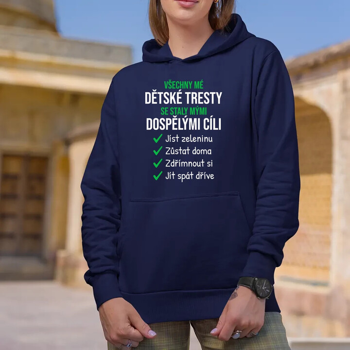 Všechny mé dětské tresty - dámská mikina s potiskem