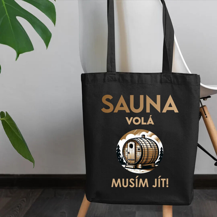Sauna volá - musím jít! - taška s potiskem