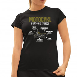 Motocykl anatomie svobody - dámské tričko s potiskem