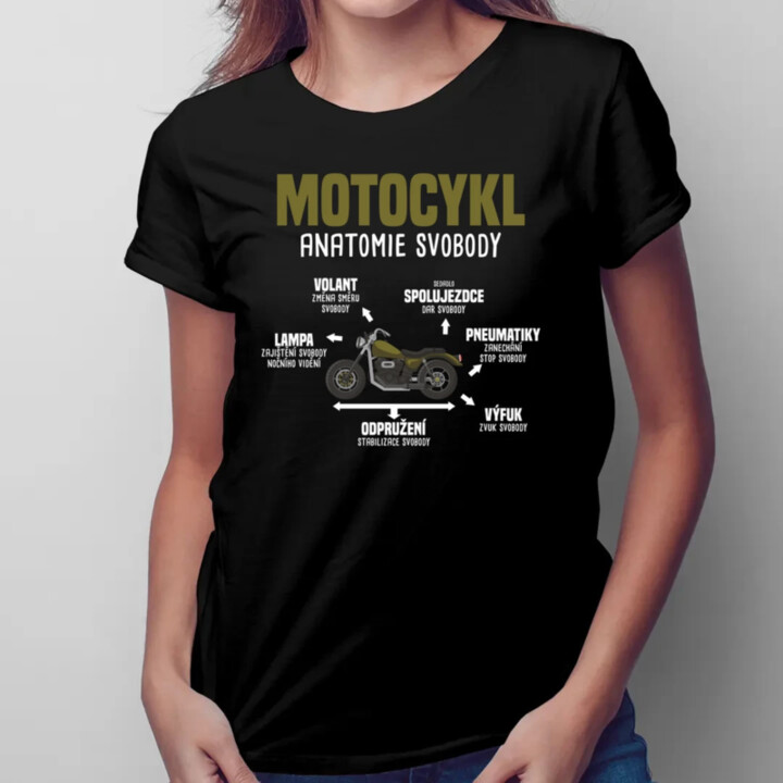 Motocykl anatomie svobody  - dámské tričko s potiskem