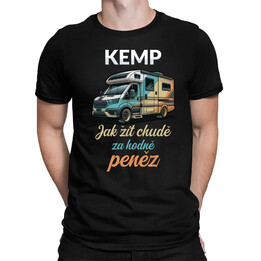 Kemp - jak žít chudě za hodně peněz - pánské tričko s potiskem