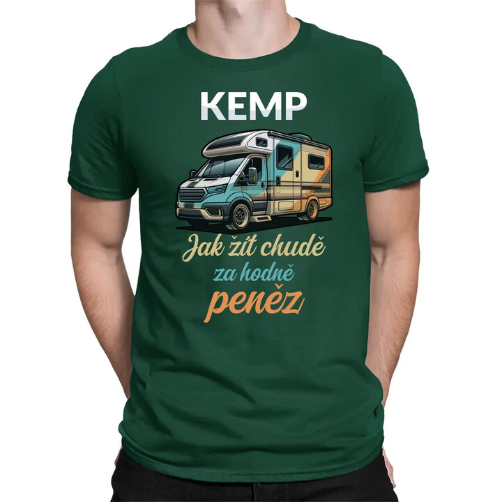 Kemp - jak žít chudě za hodně peněz - pánské tričko s potiskem