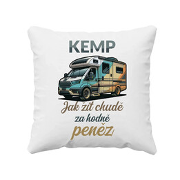 Kemp - jak žít chudě za hodně peněz - polštář s potiskem