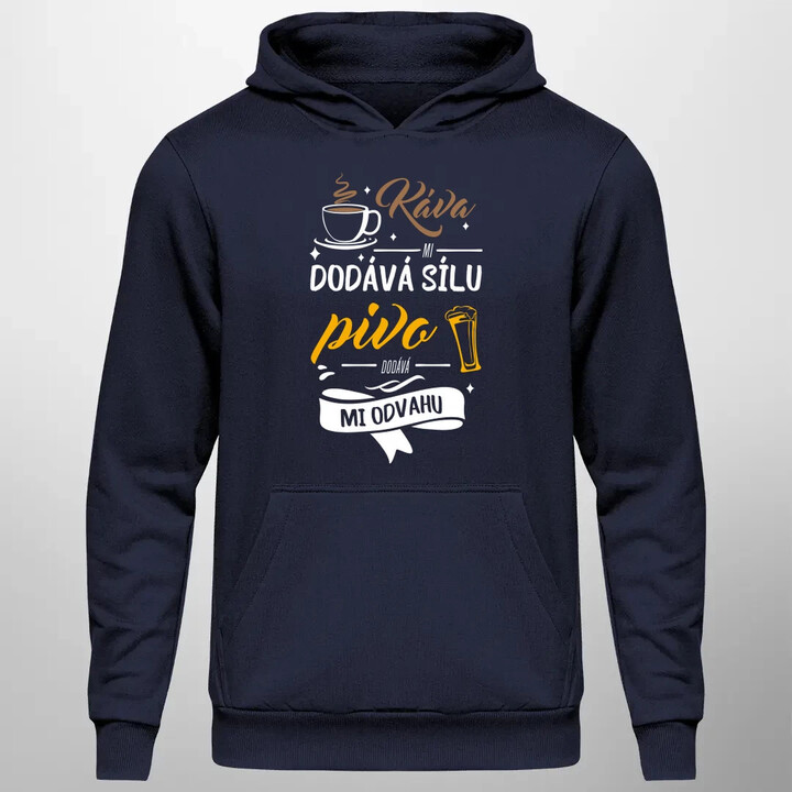 Káva mi dodává sílu.pivo dodává mi odvahu - pánská mikina s potiskem