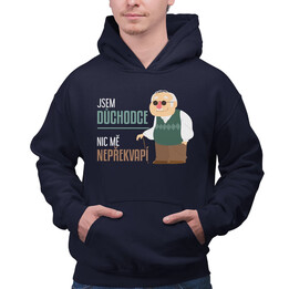 Jsem důchodce, nic mě nepřekvapí - pánská mikina s potiskem