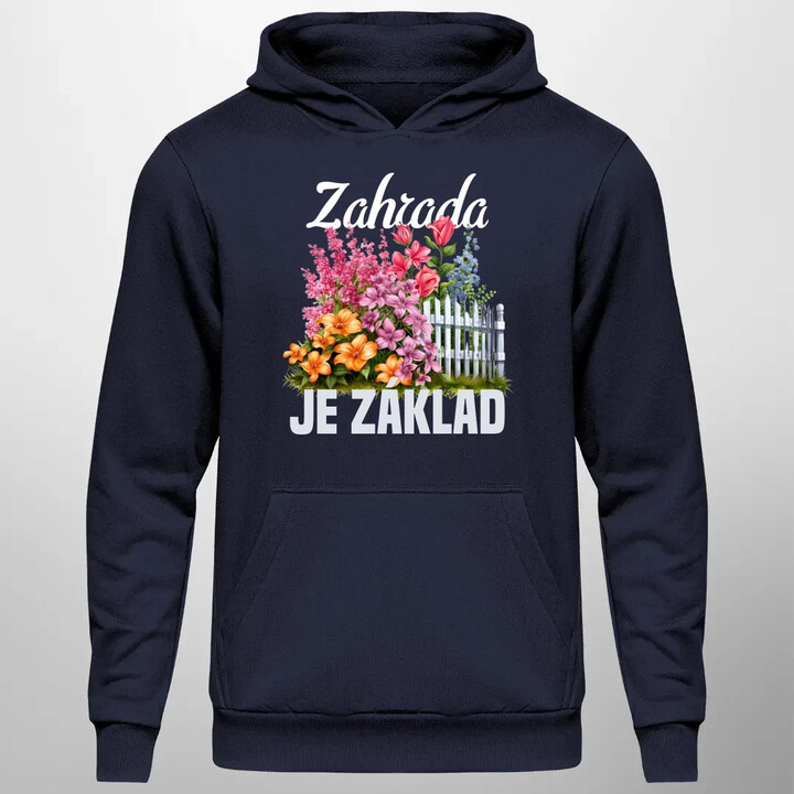 Zahrada je základ - pánská mikina s potiskem