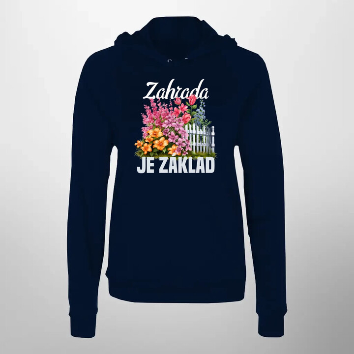 Zahrada je základ - dámská mikina s potiskem