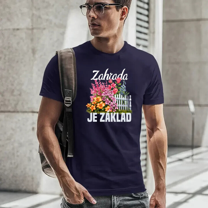 Zahrada je základ - pánské tričko s potiskem