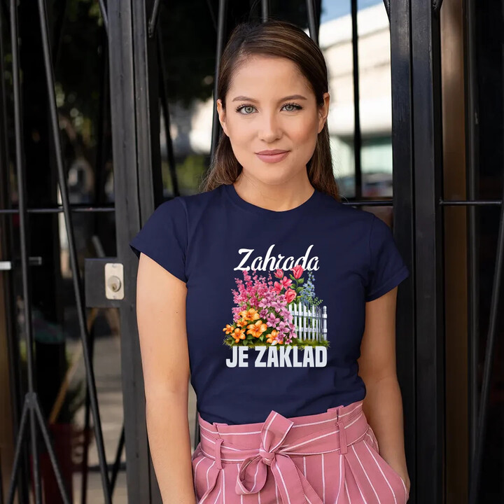 Zahrada je základ  - dámské tričko s potiskem