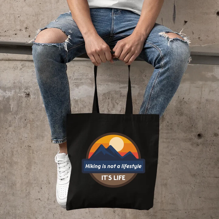 Hiking is not a lifestyle. It's life - taška s potiskem
