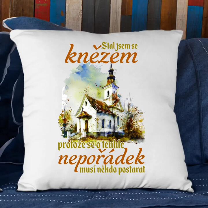 Stal jsem se knězem - polštář s potiskem