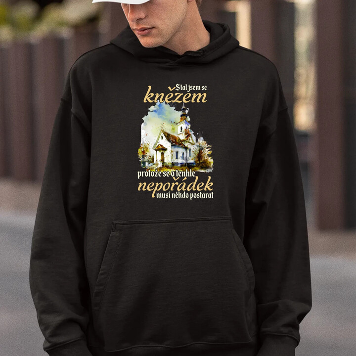 Stal jsem se knězem - pánská mikina s potiskem