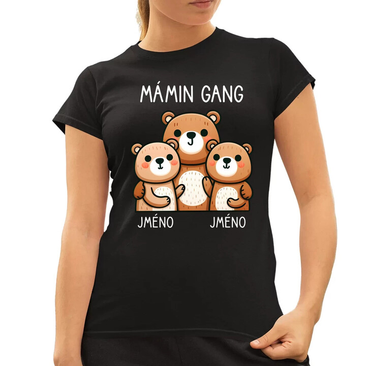 Mámin Gang - dvě děti  - dámské tričko s potiskem - personalizovaný produkt