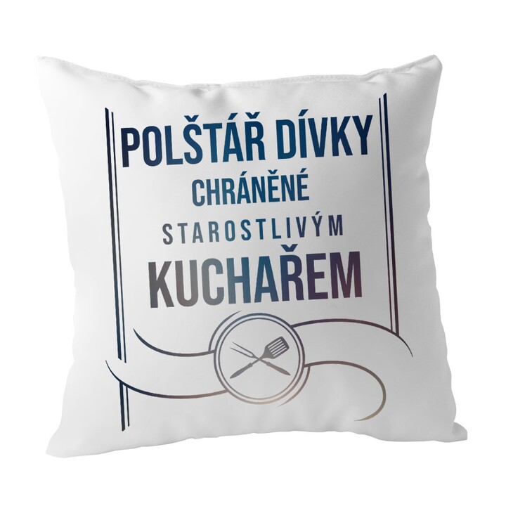 Polštář dívky chráněné starostlivým kuchařem - polštář