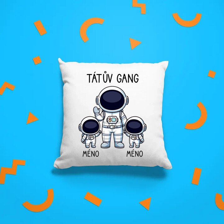 Tátův Gang - dvě děti - polštář s potiskem - personalizovaný produkt