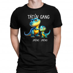 Tátův Gang (dinosauři) - jedno dítě - pánské tričko s potiskem - personalizovaný produkt