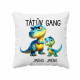 Tátův Gang (dinosauři) - jedno dítě - polštář s potiskem - personalizovaný produkt