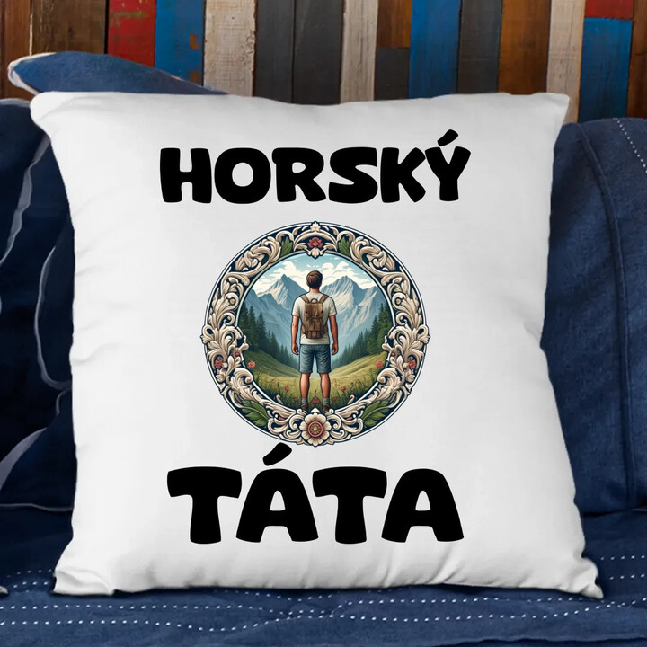 Horský táta - polštář s potiskem