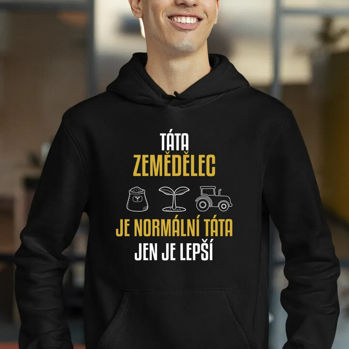 Táta zemědělec je normální táta, jen je lepší  - pánská mikina s potiskem