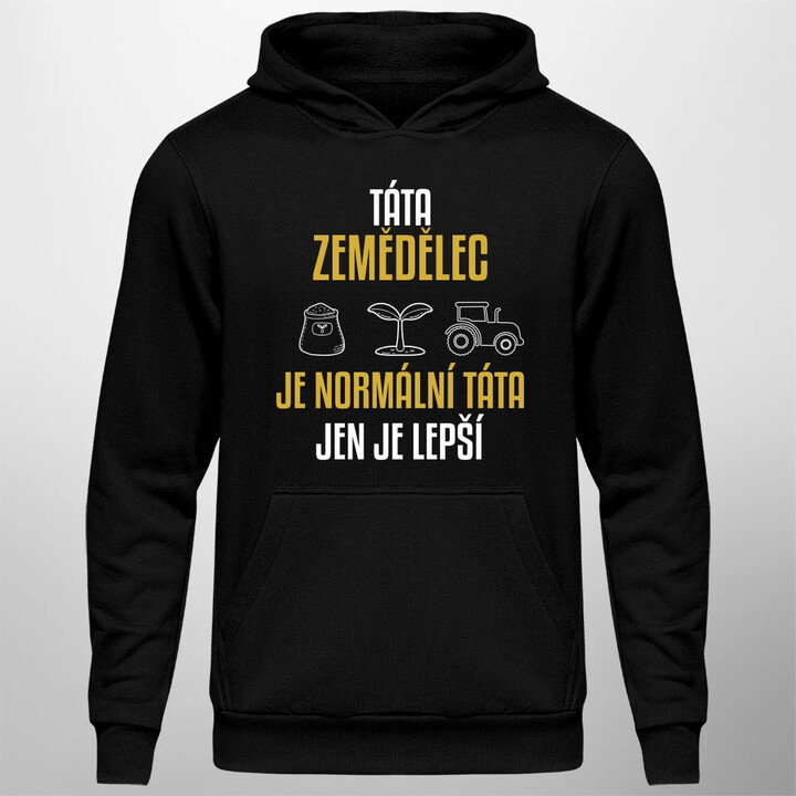 Táta zemědělec je normální táta, jen je lepší  - pánská mikina s potiskem