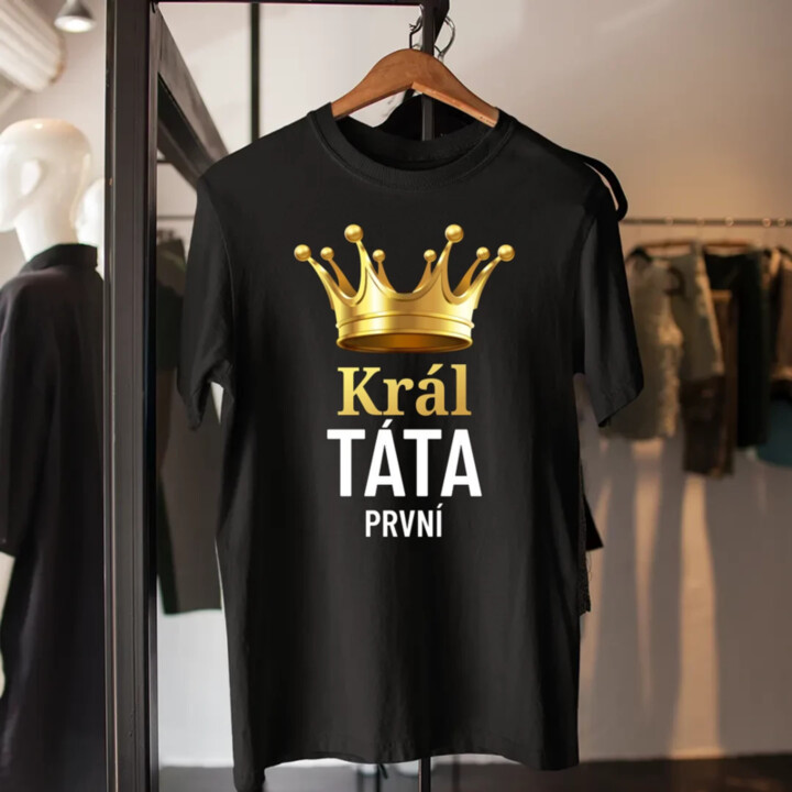 Král táta první - pánské tričko s potiskem