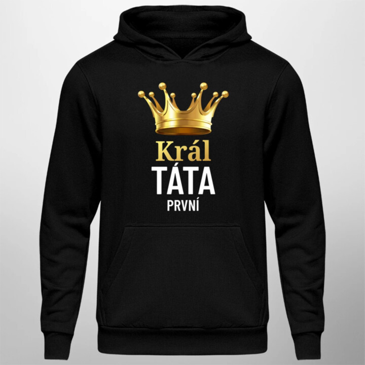 Král táta první - pánská mikina s potiskem