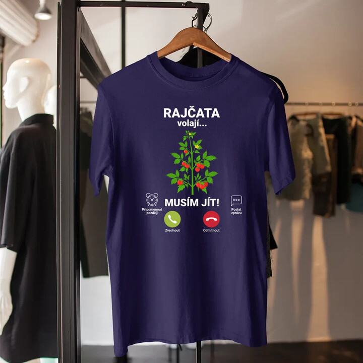 Rajčata volají, musím jít  - pánské tričko s potiskem