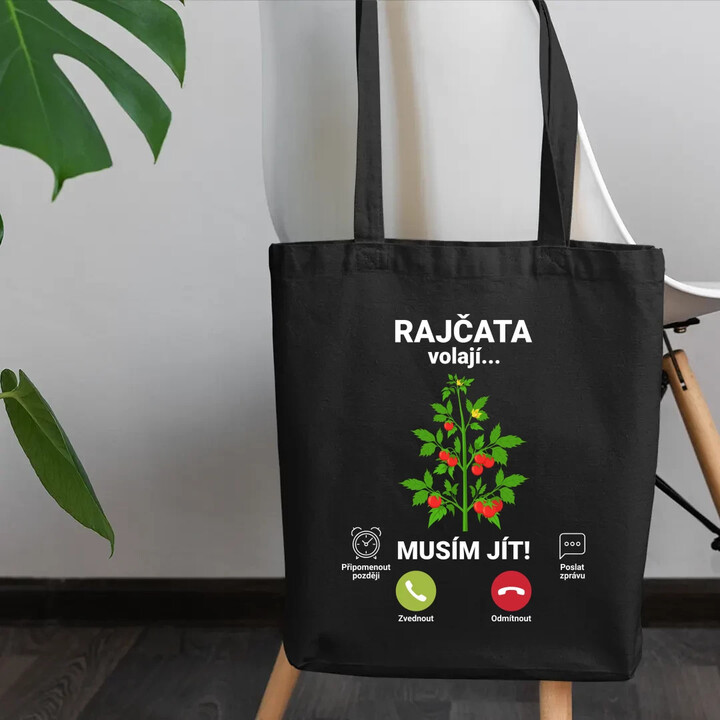 Rajčata volají, musím jít  - taška s potiskem