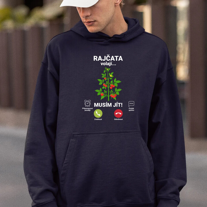 Rajčata volají, musím jít  - pánská mikina s potiskem