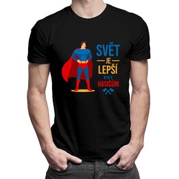 Svět je lepší díky hasičům - pánské tričko s potiskem