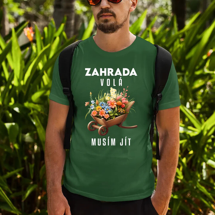 Zahrada volá, musím jít - pánské tričko s potiskem