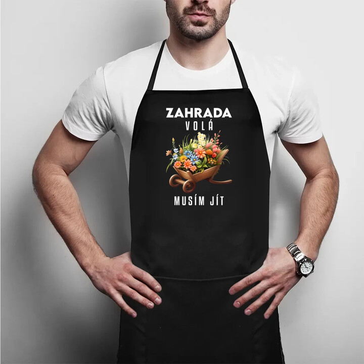 Zahrada volá, musím jít - zástěra s potiskem