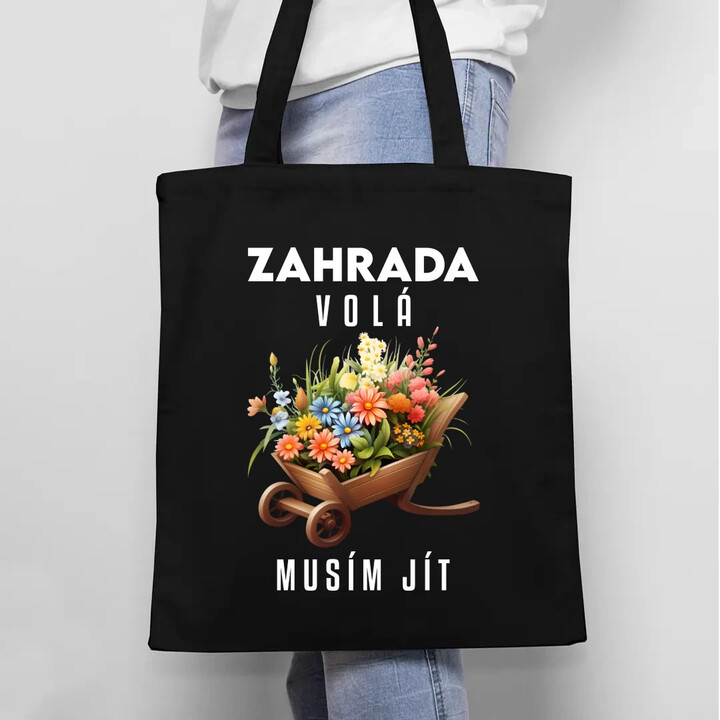 Zahrada volá, musím jít - taška s potiskem