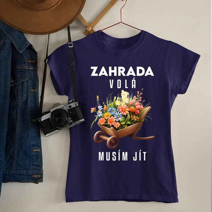 Zahrada volá, musím jít  - dámské tričko s potiskem